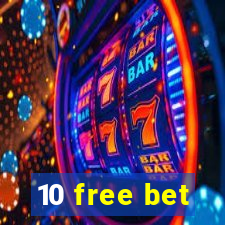 10 free bet